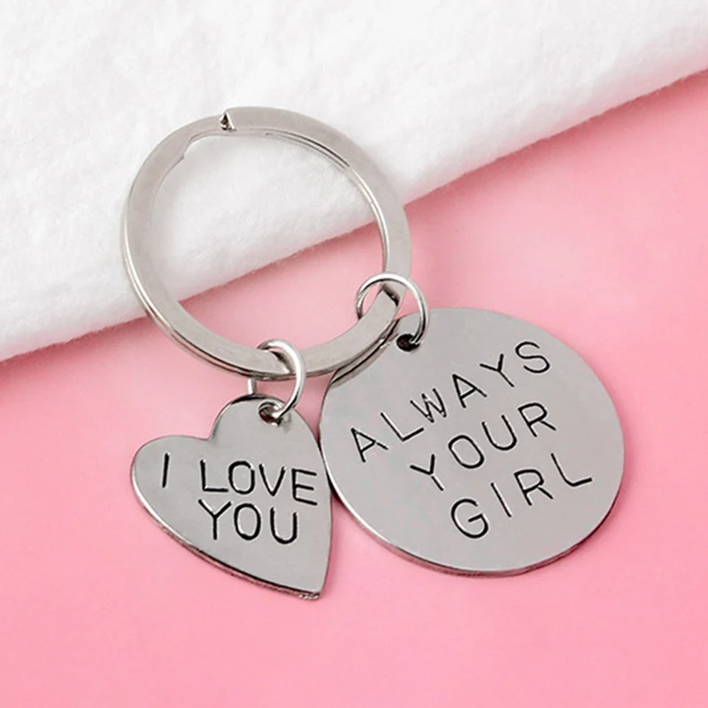 "I Love You,Always your girl" Keychain Keyrings Key Chians Keyring Gift
