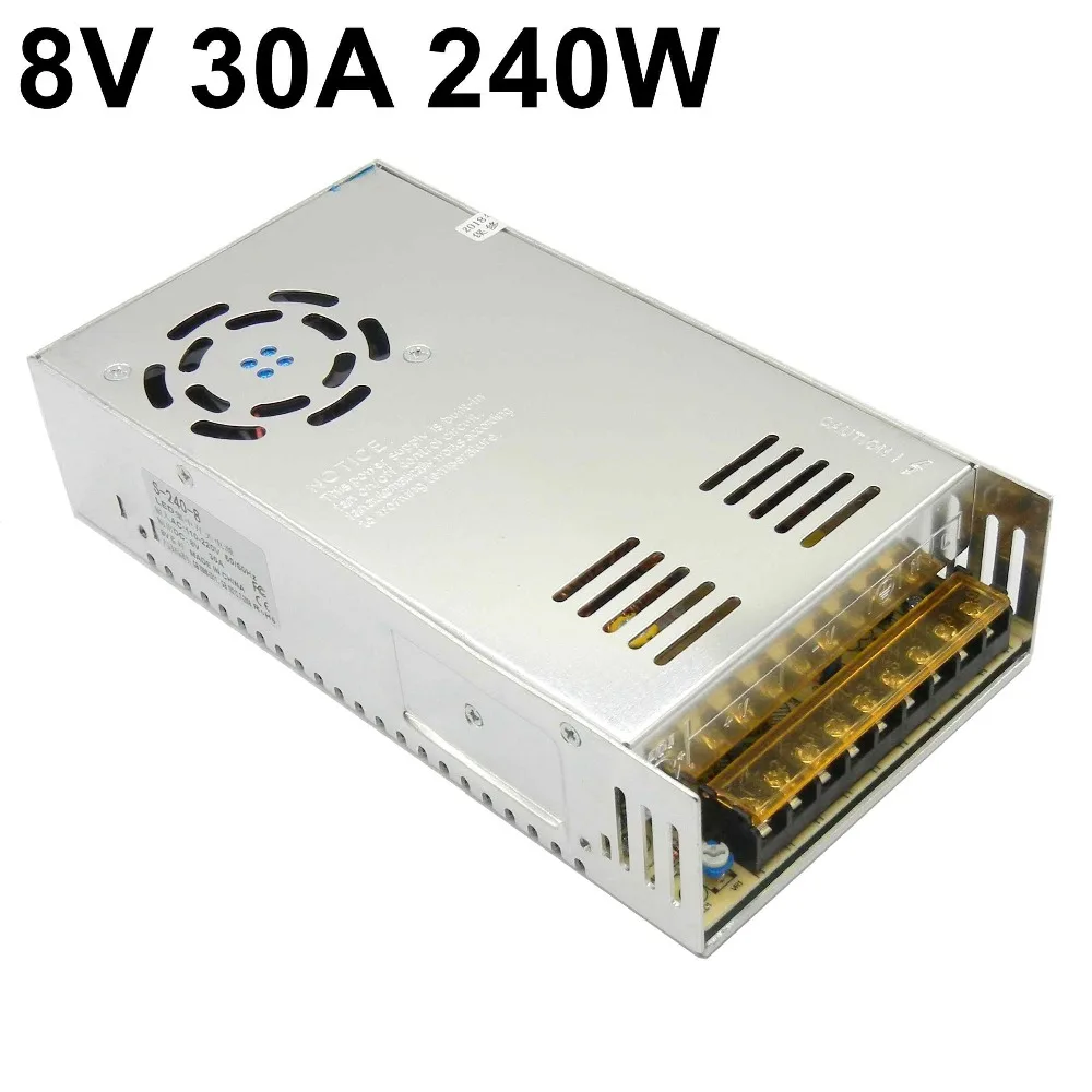 

8V 30A 240W switching power supply Universal Regulated Voltage Transformer 110V 220V AC to DC8V SMPS S-240-8 for CNC