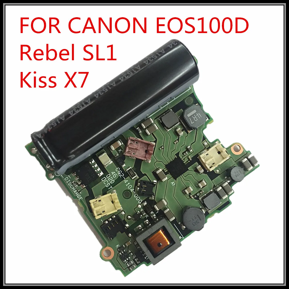 100% Новый оригинальный для Canon EOS 100D Rebel SL1 Kiss X7 плата питания DC/DC флэш-накопитель |