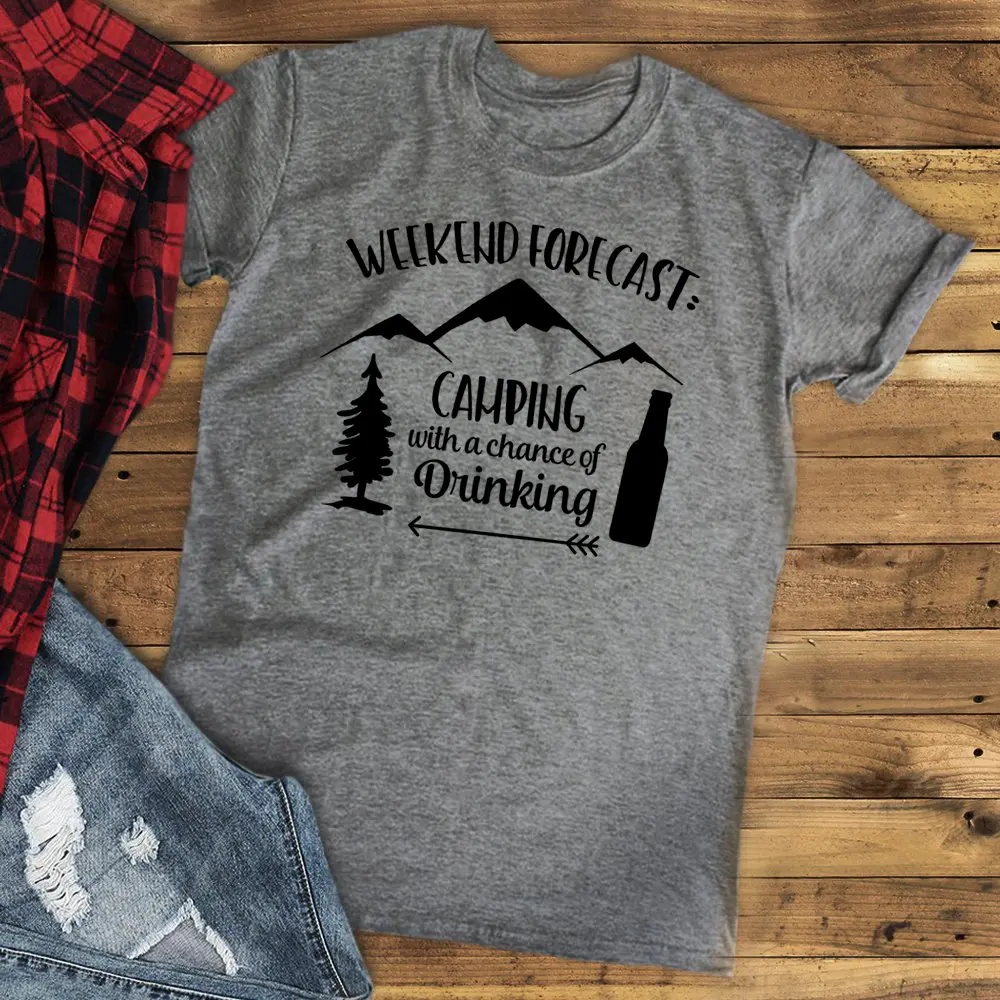 

Camping with a Chance of Drinking High quality tee Weekend Forecast slogan unisex funny grunge tumblr graphic mountain t shirt