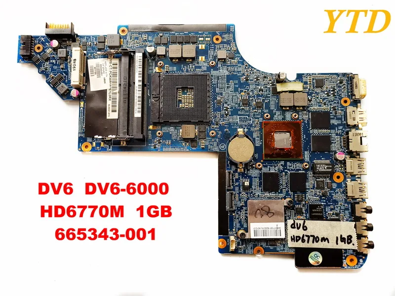 

Original for HP DV6 DV6-6000 laptop motherboard DV6 DV6-6000 HD6770M 1GB 665343-001 tested good free shipping