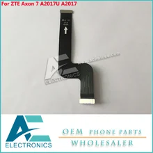 A2017G Экран ЖК-дисплей прокладки кабеля U718 для zte Axon 7 A2017U Axon7 A2017 ЖК-дисплей Дисплей основной разъем гибкий кабель аксессуар пучки