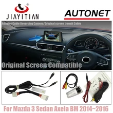 BM JIAYITIAN Conexão Cabo para Mazda 3 Axela Sedan 2014 ~ 2016 Conjuntos de Câmera de Visão Traseira Reversa/RCA & Tela Original Compatível