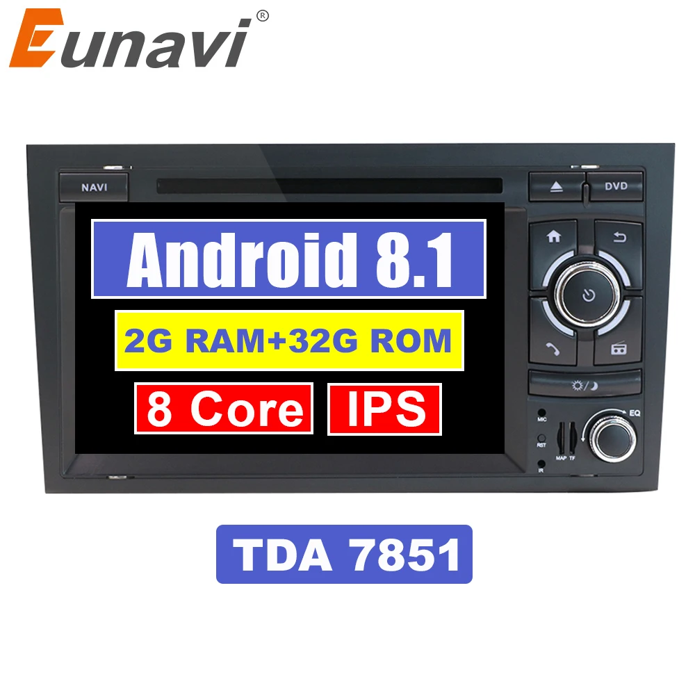 

Eunavi 7'' Car dvd stereo player Android 9.0 GPS 2 Din Autoradio For Audi A4 S4 2002-2008 Octa Core radio navigation Wifi FM rds