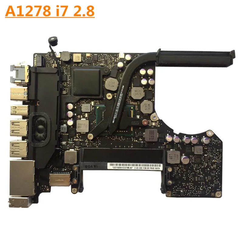 

Sale Motherboard For Apple MacBook Pro 13" A1278 1278 Mid 2011 Logic Board i7 2.8GHz 820-2936 not include speakers and heatsink