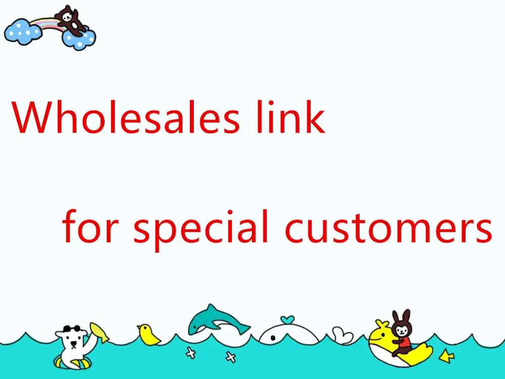

wholesales link for special customers