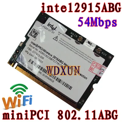 

Intel Pro 2915 Centrino Mini Pci 802,11 Abg Wi-Fi карта для ноутбука Wifi беспроводной 54 Мбит/с Mini-pci 802.11a/b/g 2915abg внутренняя