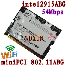 Intel Pro 2915 mediino Mini Pci 802,11 Abg Wi-Fi карта для ноутбука Wifi Беспроводная 54 Мбит/с Mini-pci 802.11a/b/g 2915abg внутренняя