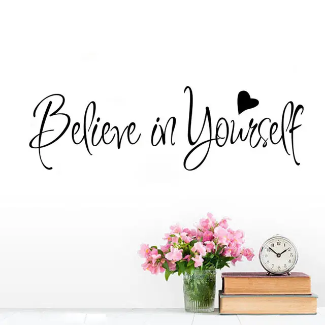 37+ Believe In Yourself Sprüche Pics