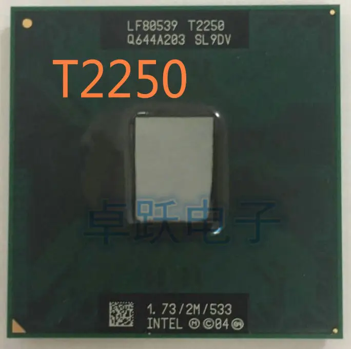 Процессор Intel для ноутбука T2250 1 73/2M/533 отдельные детали бесплатная доставка| |