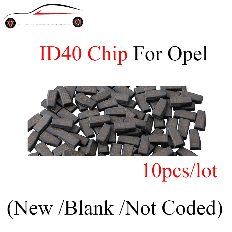 

GORBIN 10pcs/lot Transponder Chip ID40 For Opel ID 40 Chip For Vauxhall Opel Astra Vectra Zafira (New / Blank / Not Coded)