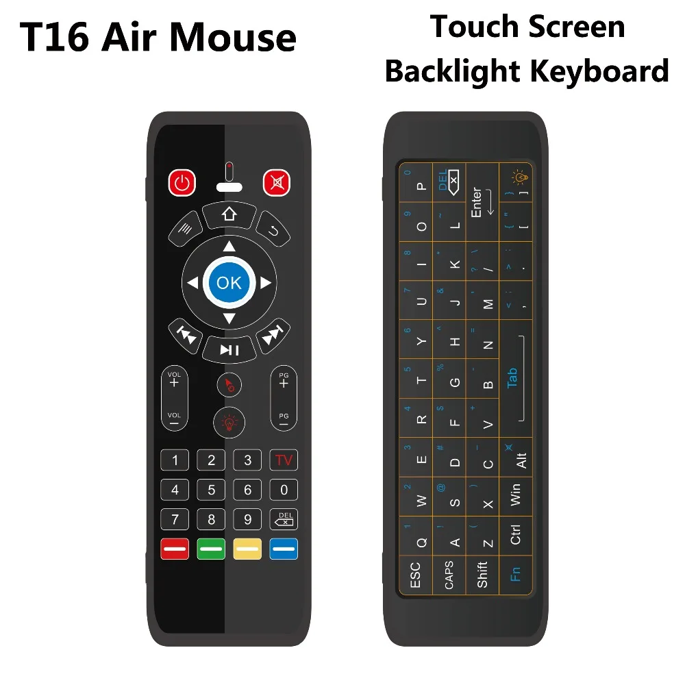 

T16 2.4G Backlit Wireless Air Mouse 6-Axis Gyro IR Learning Smart Remote Control with Touch Screen Keyboard for Android TV Box