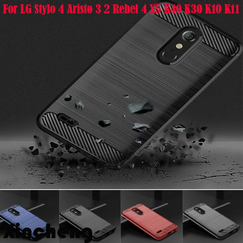 

For LG Stylo 4 Aristo 3 2 Rebel 4 X5 K40 K10 K11 K9 X4 Cover Slim Soft Carbon Fiber Bumper TPU Silicone Back Cover Bumper Case