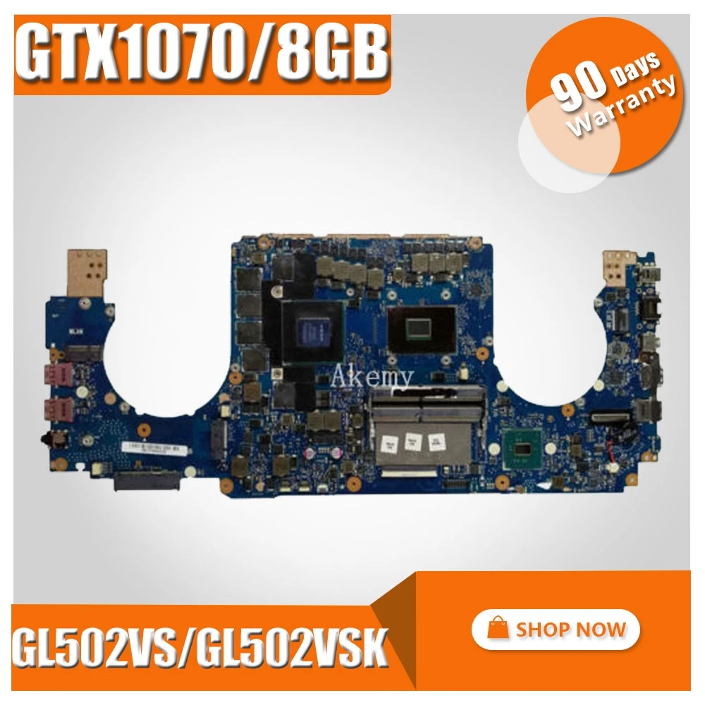  Exchange  For ASUS GL502V GL502VS GL502VSK GL502VS I5-7300HQ i7-7700HQ i7-6700HQ GTX1070/8GB mainbo