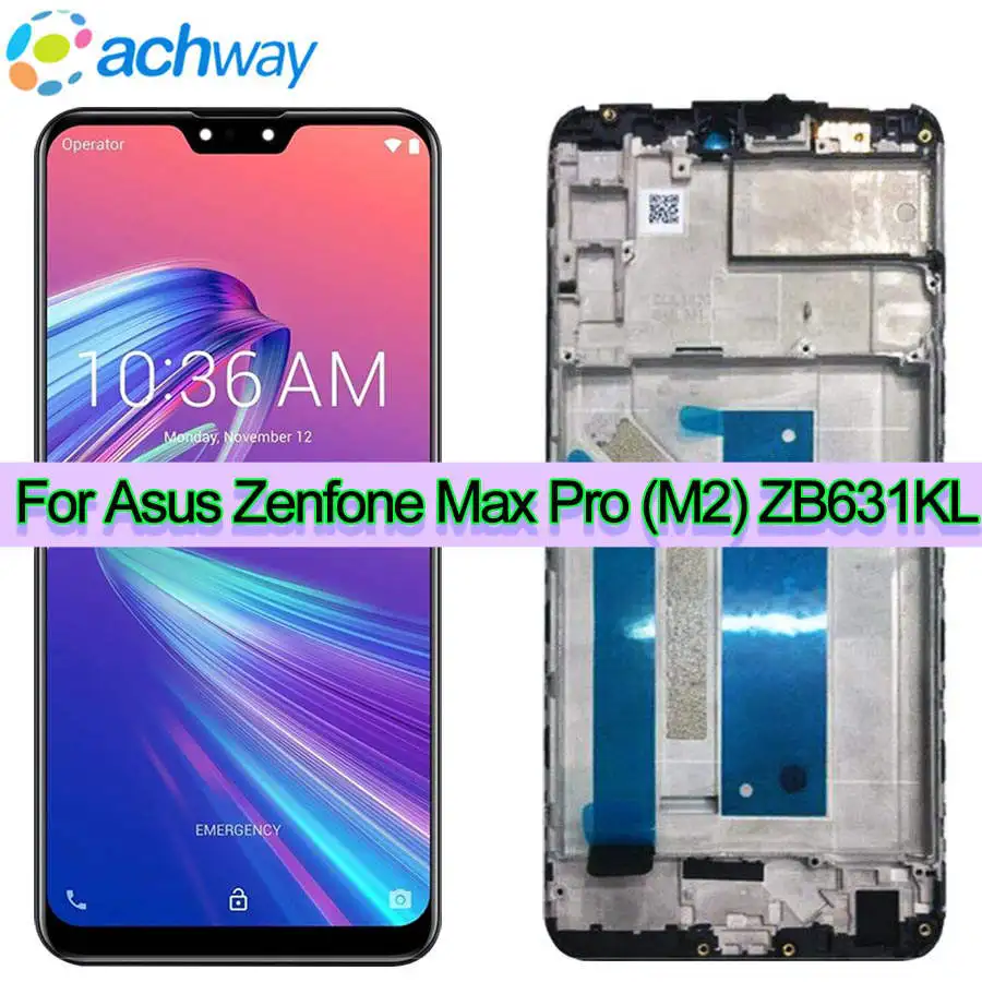 ЖК дисплей для Asus Zenfone Max Pro (M2) ZB631KL дигитайзер сенсорного экрана в сборе запасные