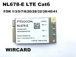 NL678-E LTE Cat6 Mini PCIe сотовый модуль LTE DL 300 Мбит/с UL 50 Мбит/с gps для LTE Band 1/3/5/7/8/20/28/32/38/40/41