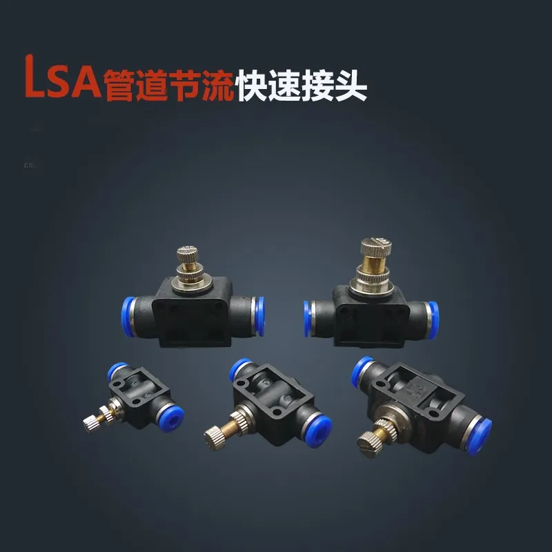 

throttle valve LSA 4-12mm Air Flow Speed Control Valve Tube Water Hose Pneumatic Push In Fittings