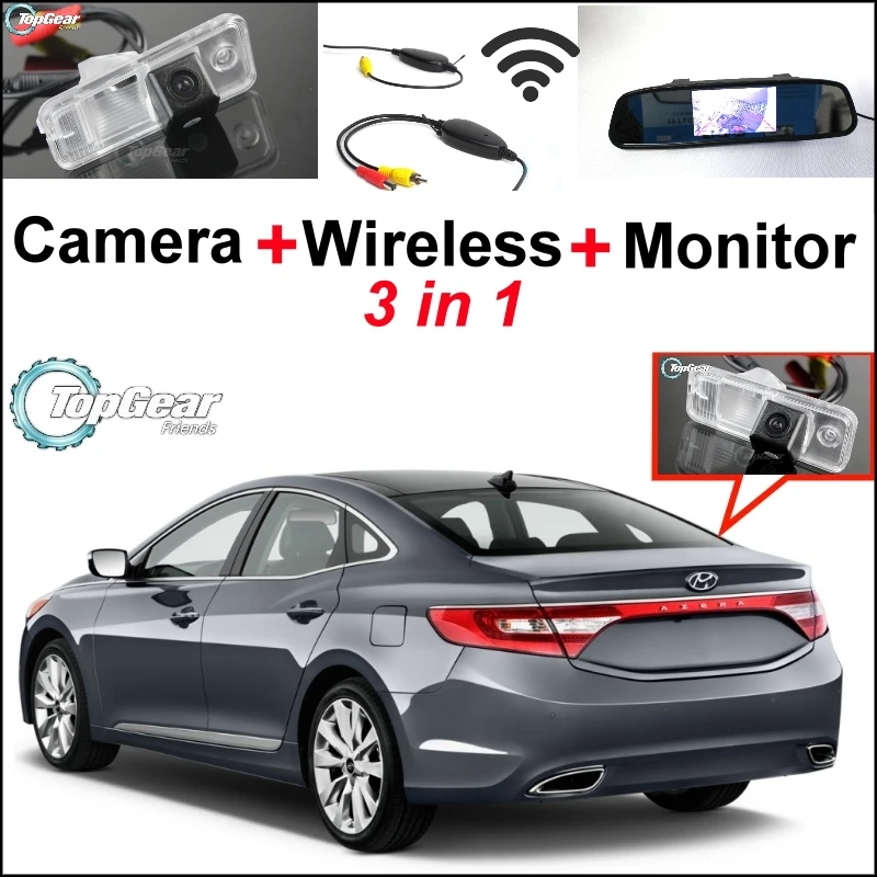 

3 in1 Special Rear View Camera + Wireless Receiver + Mirror Monitor Easy Backup Parking System For Hyundai Azera HG 2011~2015