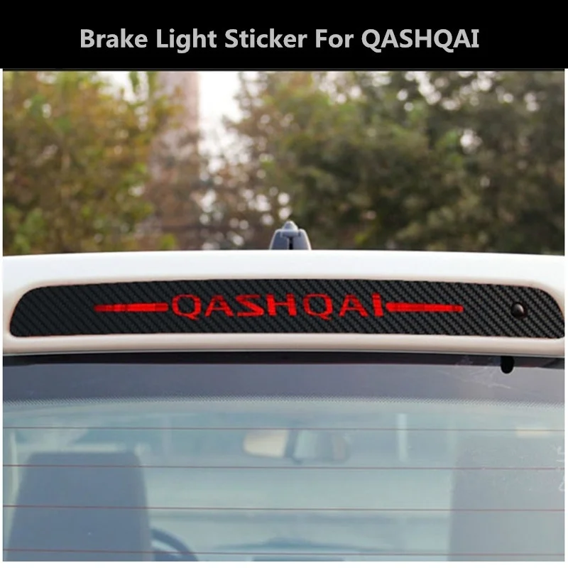 

Additional Brake Light Sticker Decorative 3D Carbon Fiber High Mount Stop Lamp Cover for Nissan Qashqai Car Styling