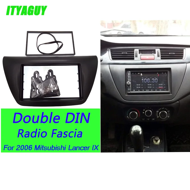 ITYAGUY Double 2 Din Car Radio Fascia for 2006 Mitsubishi Lancer IX DVD