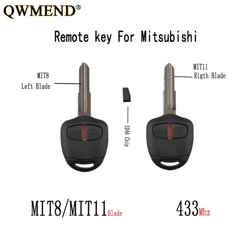 

QWMEND 2Button 433Mhz For MITSUBISHI Outlander Pajero Triton ASX Lancer ID46 Chip Original keys MIT8 MIT11 Blade optional