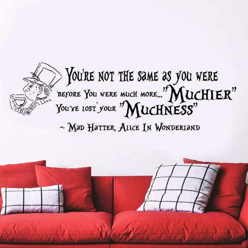 Alice In Wonderland Mad Hatter Muchness Wall Art Quote Vinyl