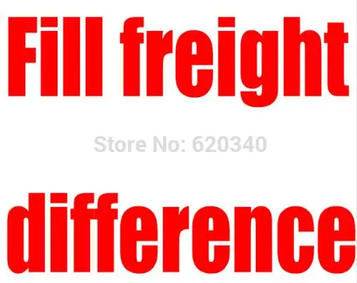 

Fill freight difference Store No.620340