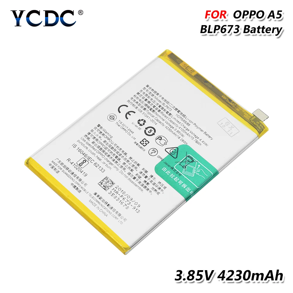 

3.85V 4230mAh BLP673 Cellphone Battery BLP 673 Li-ion Lithium Batteries Built-in PCB Module + Flex Cable For OPPO A5 Phone