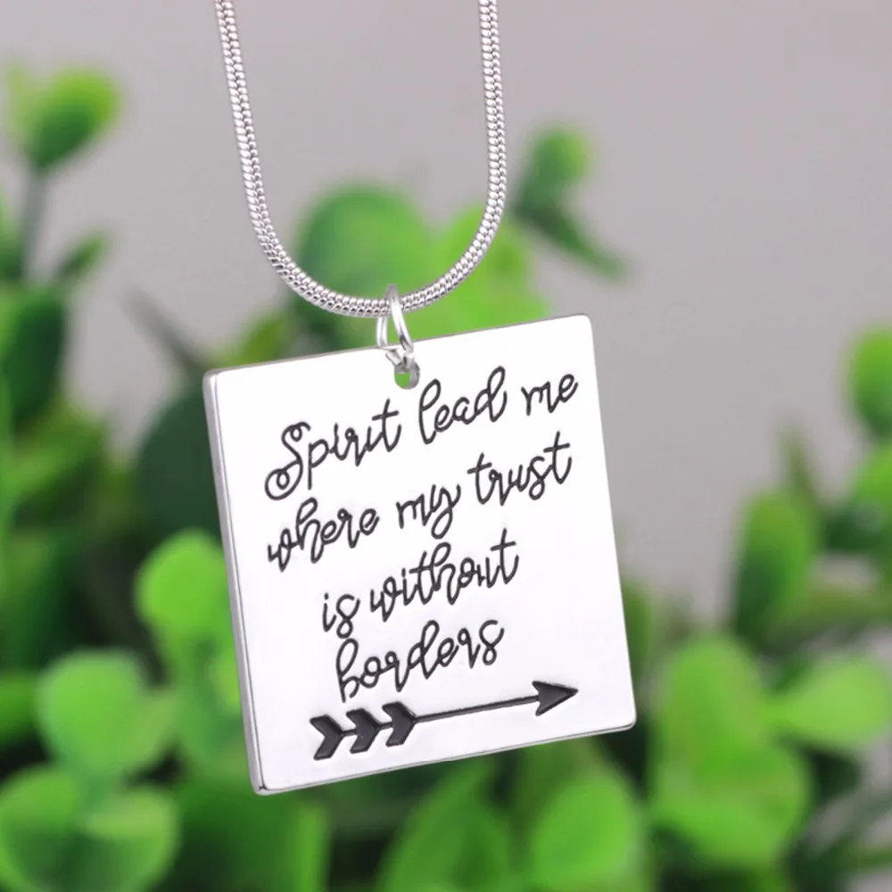 

Inspirational Pendant Necklace"Spirit lead me where my trust is without borders "YLQ0387
