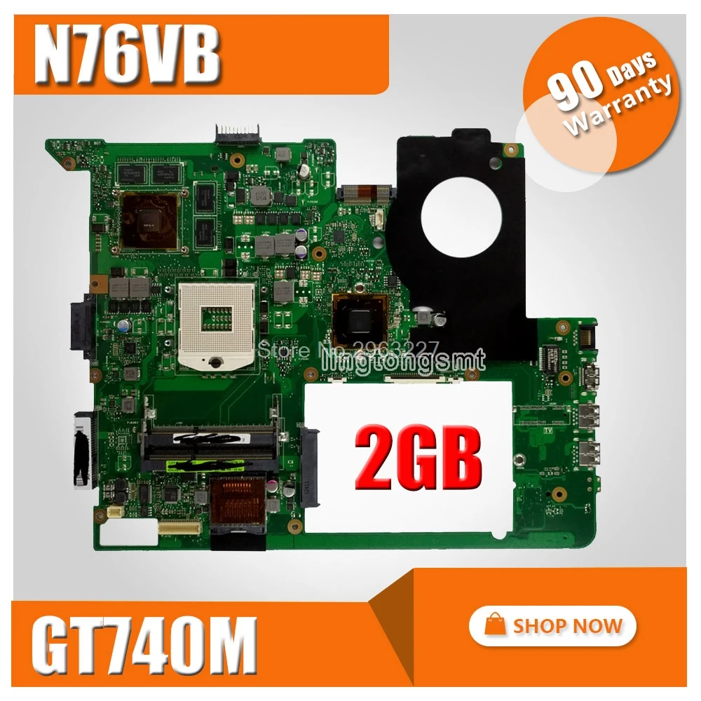 

N76VB For ASUS N76VJ N76VB N76VZ N76VM N76V REV:2.2 Laptop Motherboard USB3.0 N13P-GLR-A1 GT740M 2GB fully tested mainboard