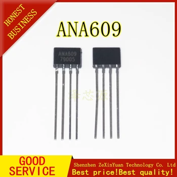 

20PCS/LOT ANA609 TO-94 NEW