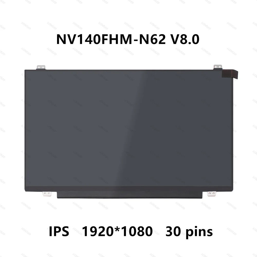 14 ''FHD ips lcd светодиодный экран дисплей панель матрица Замена NV140FHM-N62 V8.0 FRU 00NY446 для ASUS UX410U UX410UA UX410UQ UX410