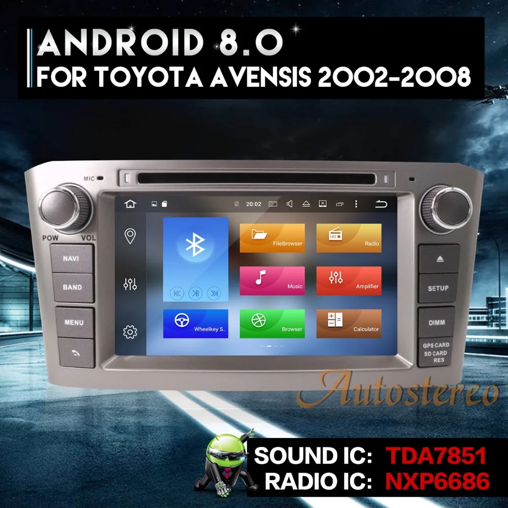 Android 8,1 Octa Core reproductor de DVD del coche para Toyota Avensis 2002-2008 T250 GPS de navegación del coche multimedia estéreo auto radio unidad de cabeza