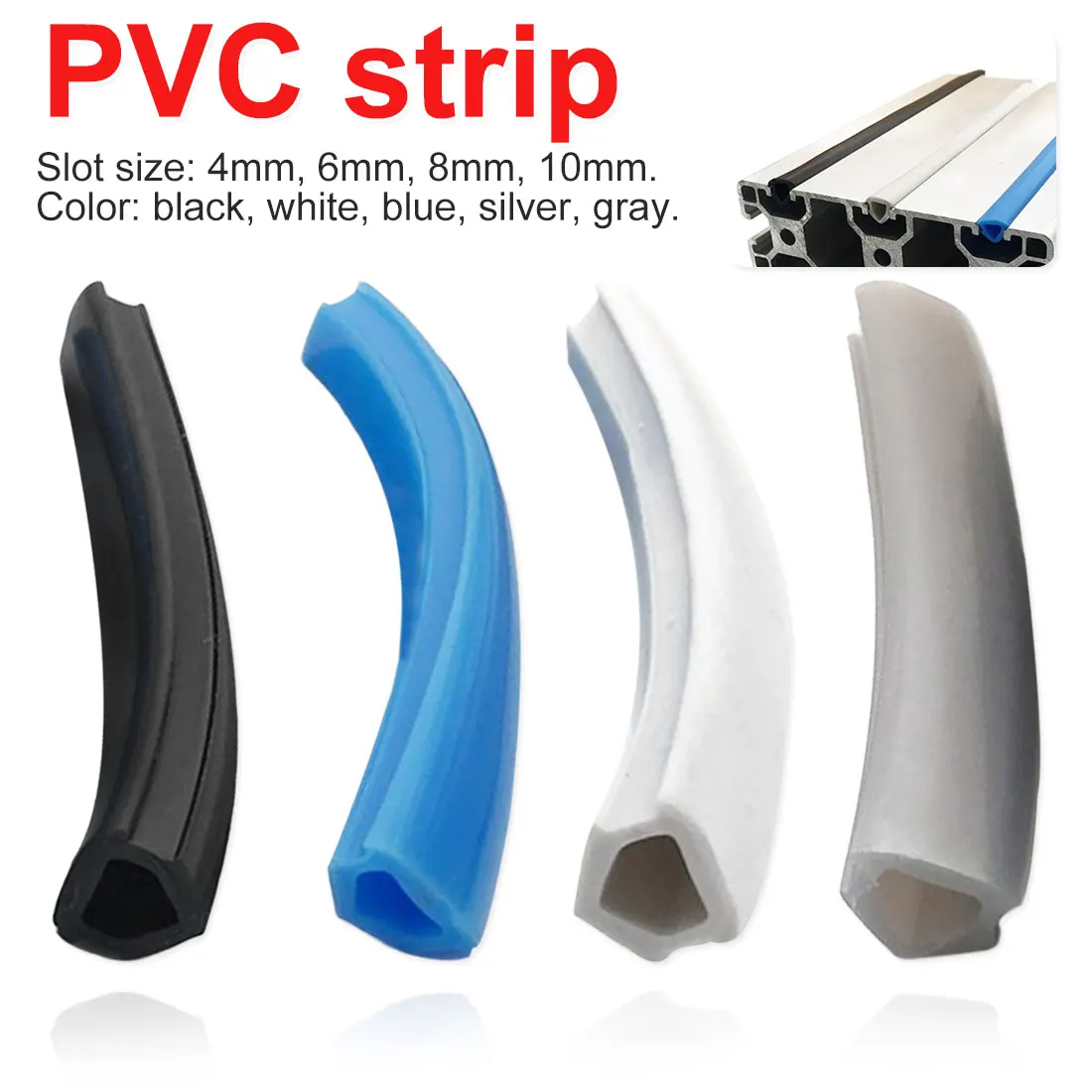 

4mm 6mm 8mm 10mm flat seal for aluminum profile soft Slot Cover/ Panel Holder C-Beam machine PVC strip