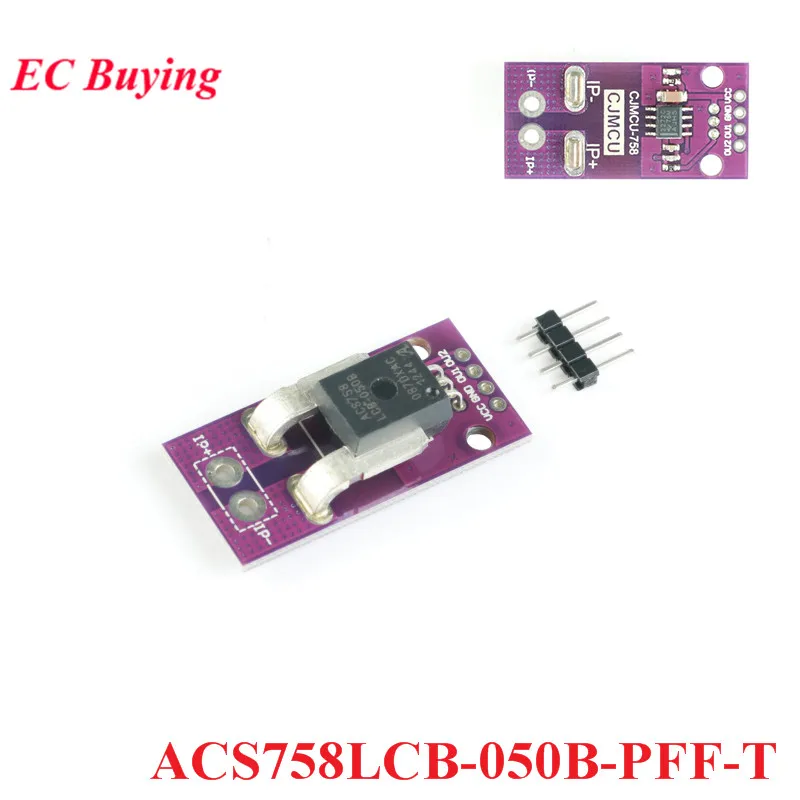 

ACS758LCB-050B-PFF-T Linear Current Sensor Hall Current Sensor Module CJMCU-758 3V to 5.0V Single Supply Ultra low Power Board
