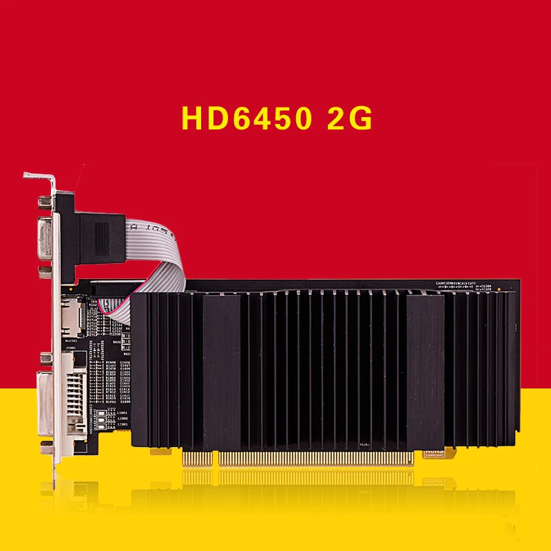 Fine shadow 2G HD6450 really 2048M, all high graphics cards!