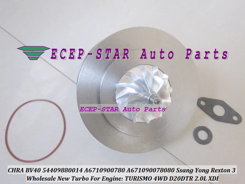 Turbo Cartridge CHRA BV40 54409880014 54409700014 A6710900780 A671090078080 For Ssang Yong Rexton 3 TURISMO 4WD D20DTR 2.0L XDI (1)