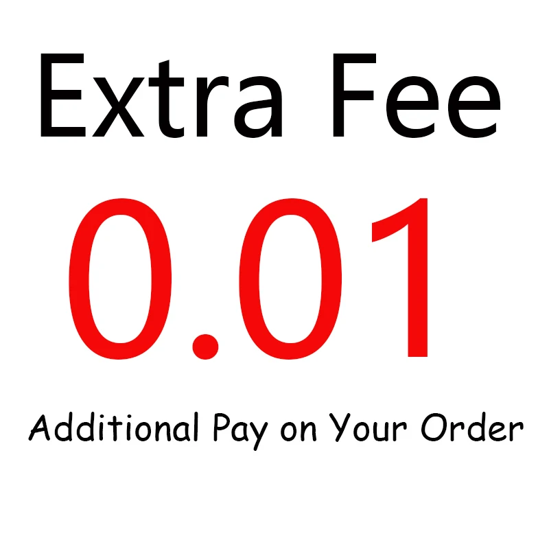 

Additional Pay on Your Order