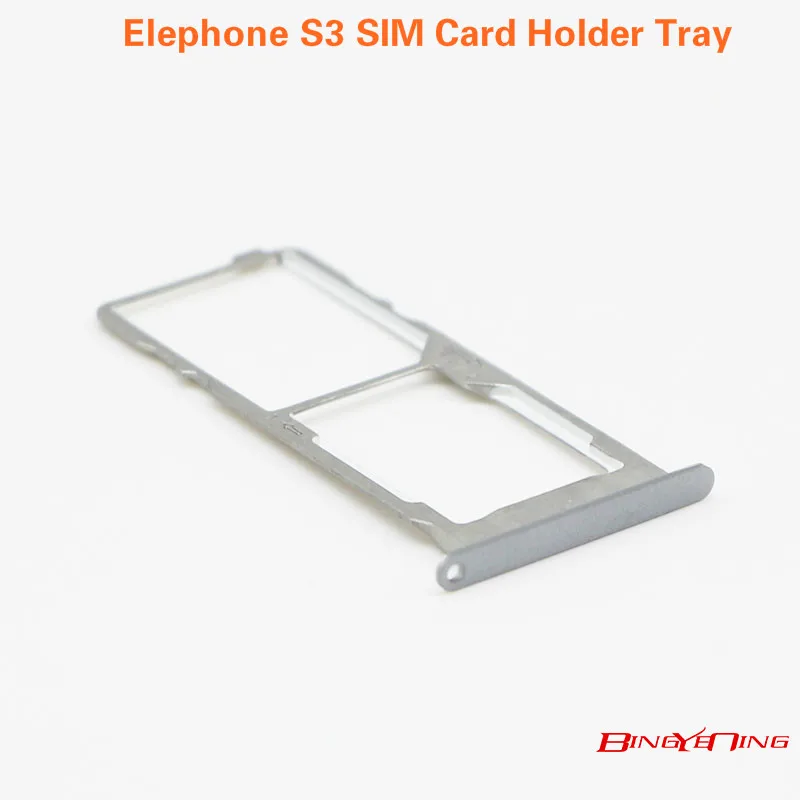 

BingYeNing New Original Main Elephone S3 Sim Card Holder 100% Original Sim Card Slot Tray Holder for Elephone S3 Pro Smart Phone
