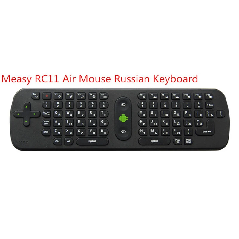 

Measy RC11 Russian 2.4GHz Wireless FLY Air Mouse Gaming Keyboard Gyroscope Handheld Remote Control for Android Smart TV BOX