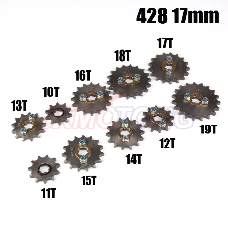 

428 10-19 Tooth 17mm ID Front Engine Sprocket for Stomp YCF Upower Dirt Pit Bike ATV Quad Go Kart Moped Buggy Scooter Motorcycle