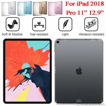 

For Apple New iPad Pro 12.9 inch 2018 case Pro 11 inch 2018 Shockproof Silicone Transparent TPU Tablet Back Cover For iPad 2018