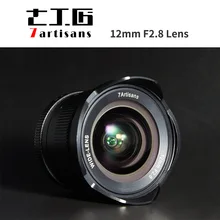 7 ремесленников 12 мм f2.8 ультра широкоугольный объектив для sony E-mount canon eos-m fujifilm FX APS-C беззеркальных камер ручная фокусировка объектива