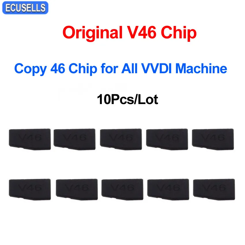 10 шт./лот V46 Copiable 46 чип V46 Ceamic Автомобильный ключ-Чип поддержка VVDI Полная серия машин, совместимых со всеми моделями