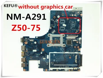 

KEFU high quality motherboard For Lenovo Z50-75 Laptop Motherboard ACLU7/ACLU8 NM-A291 with cpu on board Testing Fast Ship