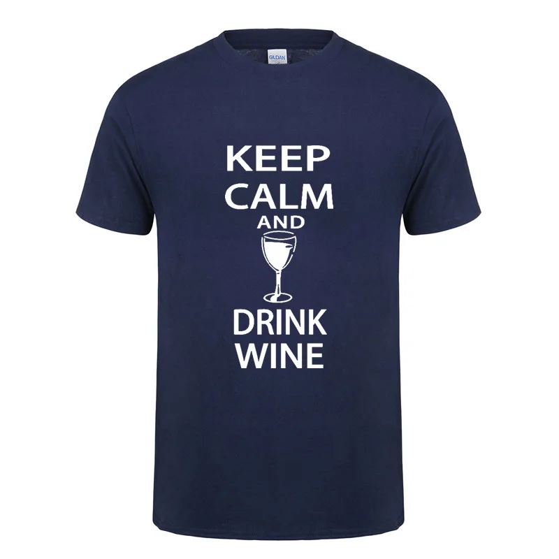 KEEP CALM AND DRINK WINE футболка забавный подарок на день рождения для мужчин папа Папа
