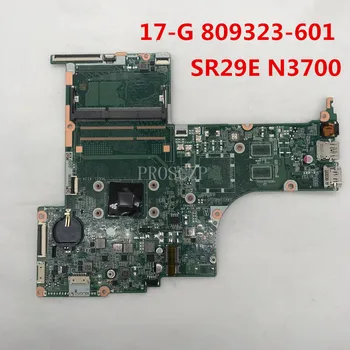 

Free shipping For 17-G Laptop motherboard 809323-601 DAX13AMB6E0 With SR29E N3700 CPU 1.6GHZ DDR3 working well