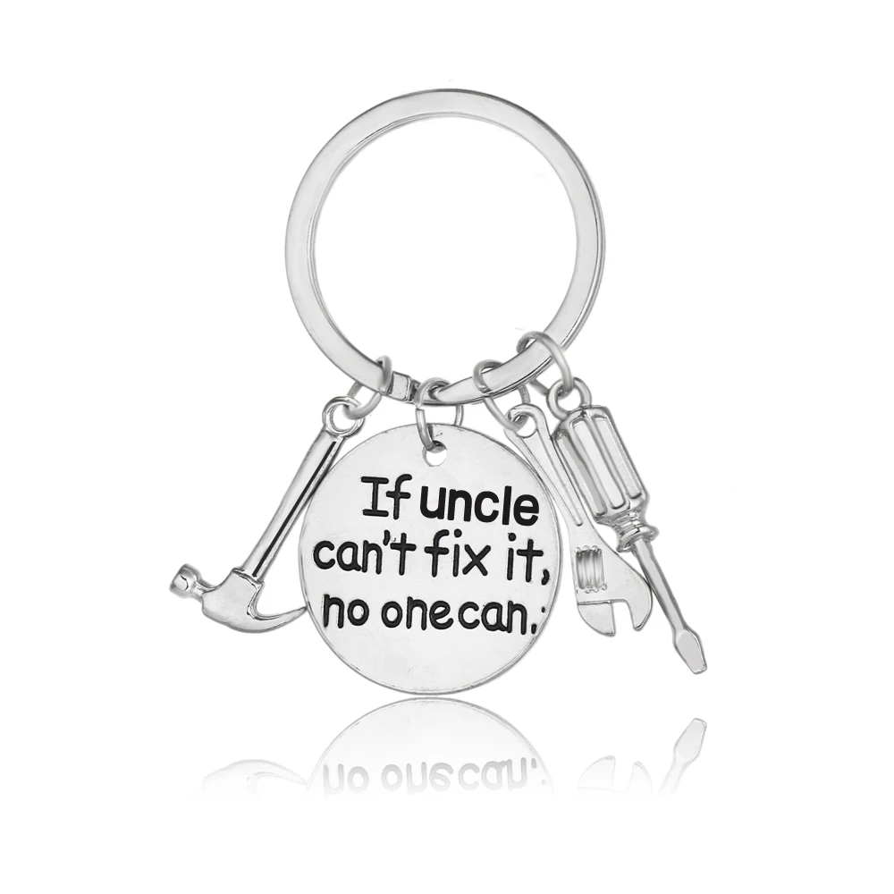 

'If Uncle Can't Fix It,No One Can' Gift For Uncle Keychain Hammer Tools Key Chains Family Uncles Birthday Gift Keyring Pendant