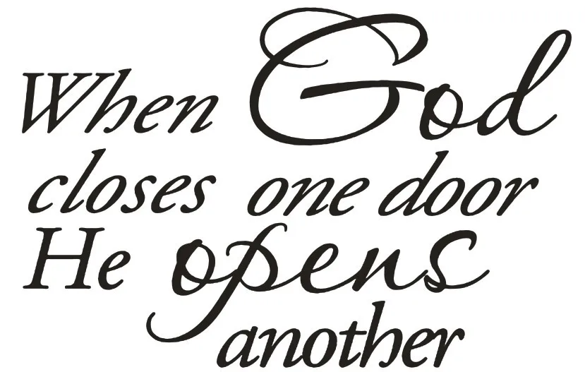 When God Closes One Door He Opens Another Wall Sticker Vinyl Paper