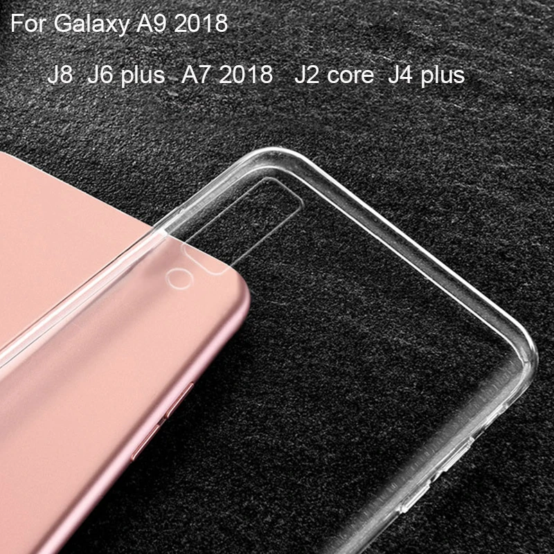 

TPU Case FOR Samsung Galaxy A9 2018 J8 J4 plus J6 plus J2 Core Case Cover FOR Samsung galaxy A7 2018 Case Silicone